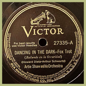 Dancing in the Dark - Artie Shaw and his Orchestra