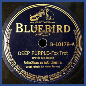 Deep Purple - Artie Shaw and his Orchestar - Bluebird record label