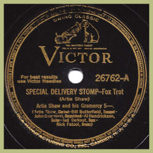 Special Delivery Stomp - Artie Shaw and his Gramercy Five