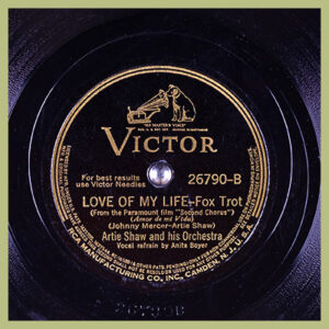 Love of My Life - Artie Shaw and his Orchestra